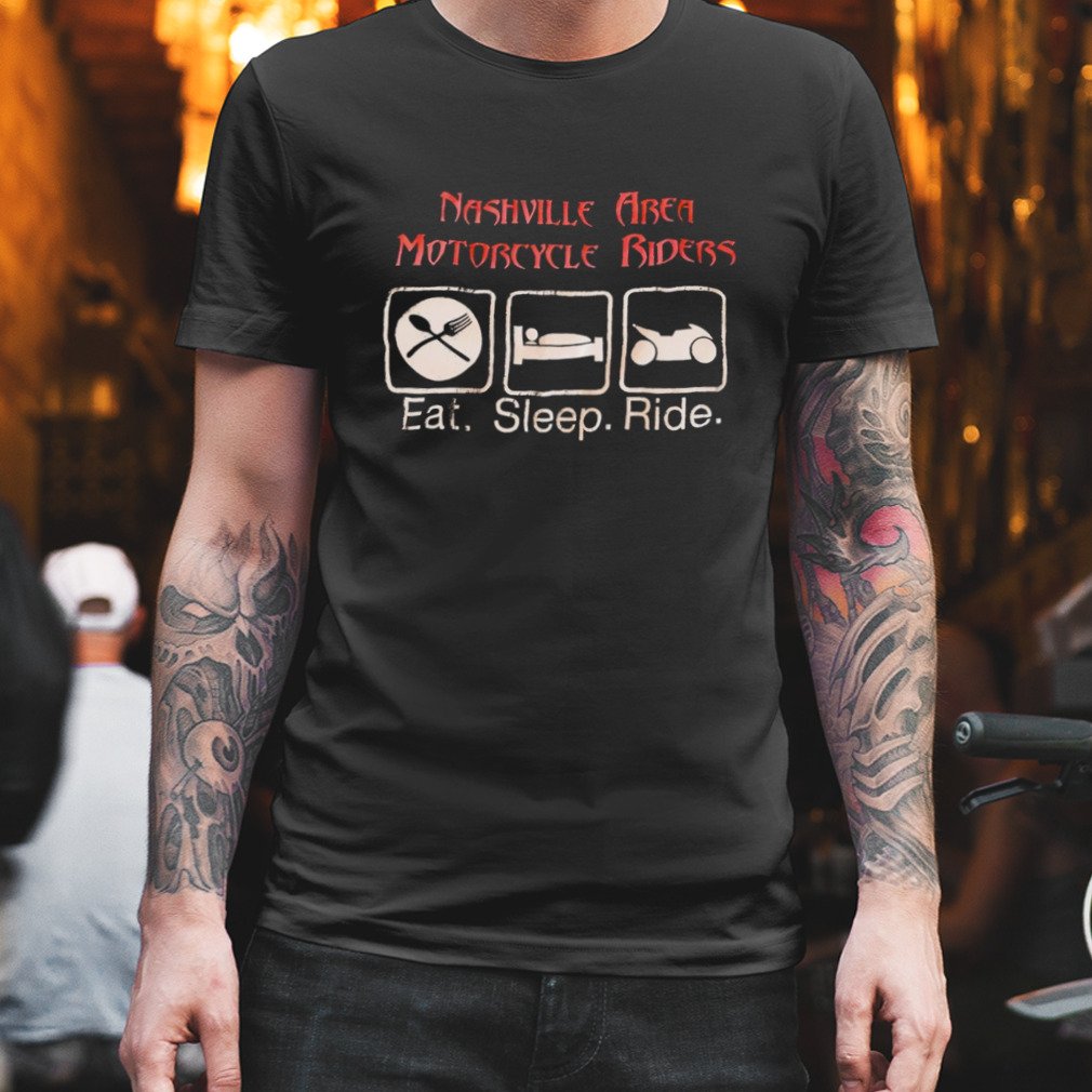 Nashville area motorcycle riders eat sleep ride shirt best-shirts.com/product/nashvi…