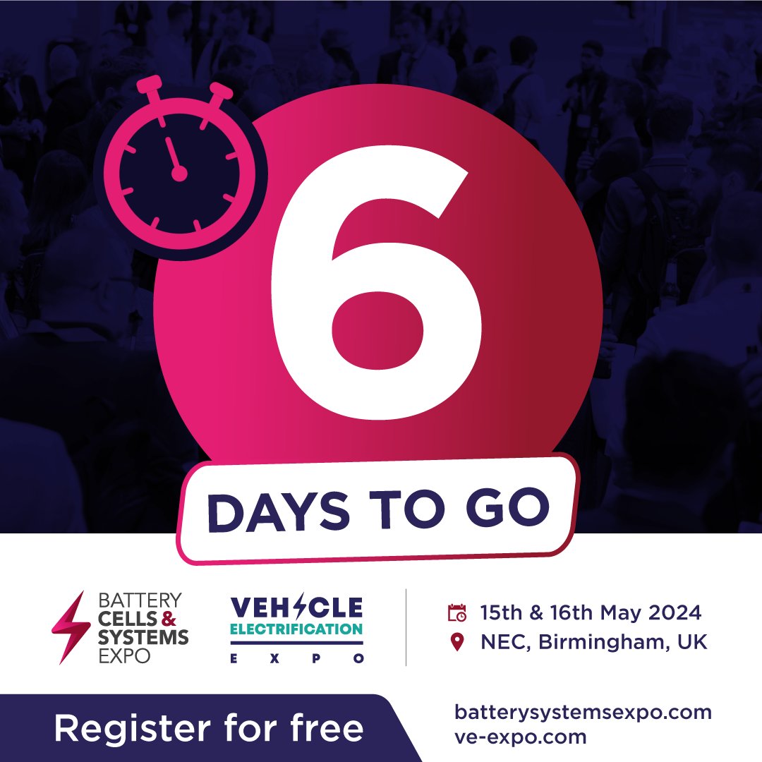There are 6 days until @BatteryCellExpo and @VeExpo - we can't wait to welcome you! Register for FREE: eventdata.uk/Forms/Default.… #BCS24 #VEX24