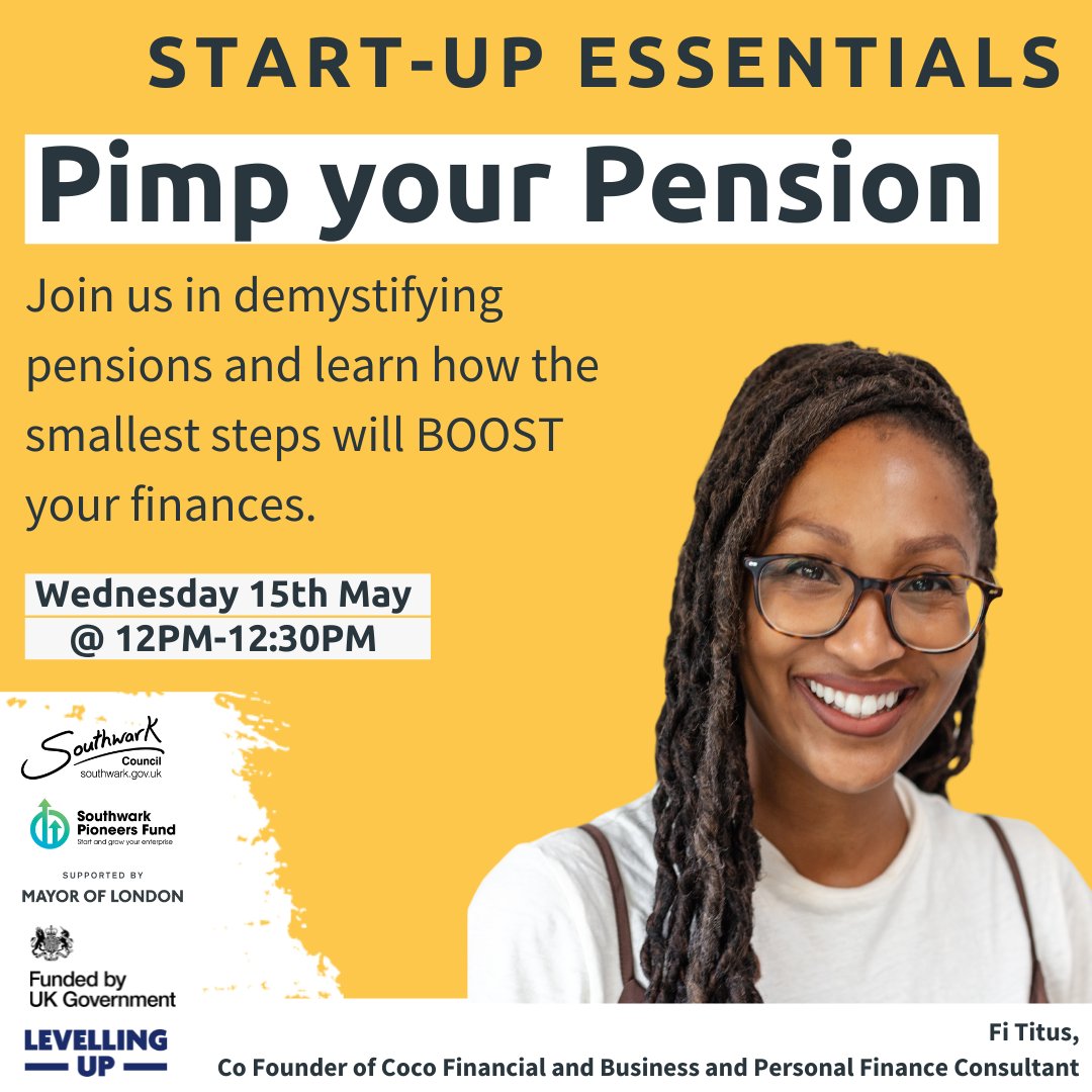 'Start-up Essentials: Pimp Your Pension' demystify pensions and boost your financial future with essential knowledge that every professional should know. Wednesday 15 May, noon - 12:30pm, online orlo.uk/39jG6