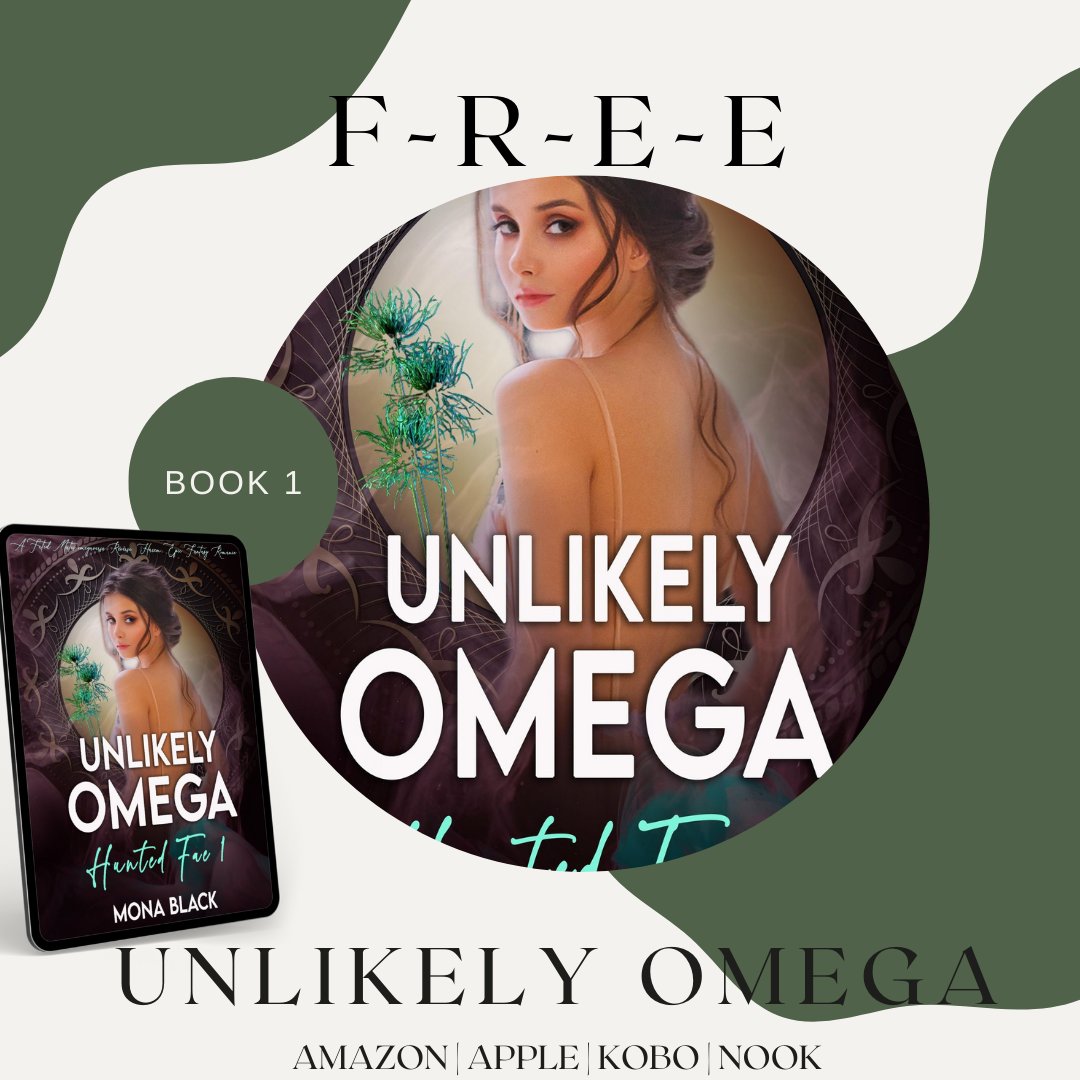 ✩ Grab book 1 for F-R-E-E ✩ Unlikely Omega by Mona Black #omegaverse #whychoose #unlikelyomega #fantasyromance #huntedfae #monablack #dsbookpromotions Hosted by @DS_Promotions1 books2read.com/UnlikelyOmega1