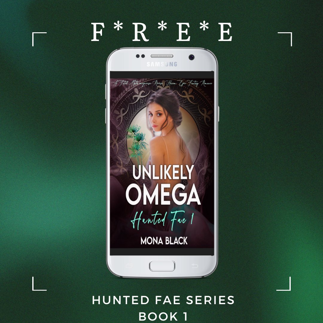 ✩ Grab book 1 for F-R-E-E ✩ Unlikely Omega by Mona Black #omegaverse #whychoose #unlikelyomega #fantasyromance #huntedfae #monablack #dsbookpromotions Hosted by @DS_Promotions1 books2read.com/UnlikelyOmega1