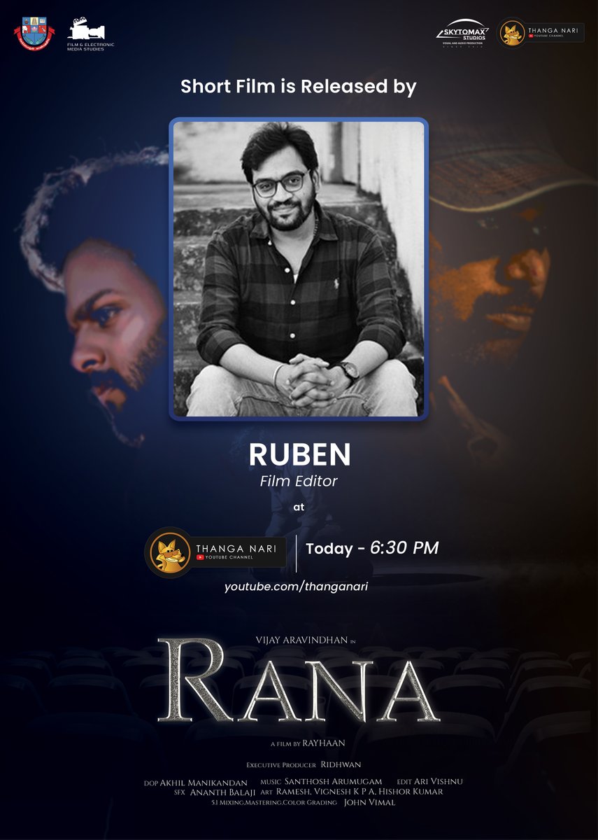 Vj Viswa (@vjviswaofficial) on Twitter photo Our Next Project #RANA Short Film Release by Film Editor <a href="/AntonyLRuben/">Editor Ruben</a> Sir🎞️at Today 6:30PM
<a href="/Rayhaan_Offl/">Rayhaan</a>
<a href="/Tweet_To_Arvi/">Vijay Aravindhan</a>
<a href="/vjviswaofficial/">Vj Viswa</a>
<a href="/rk_2001_05/">RAHUL KRISHNAN KAMARAJ</a>
<a href="/lvngstngeorge/">Livingstone George</a> Our Next Project #RANA Short Film Release by Film Editor <a href="/AntonyLRuben/">Editor Ruben</a> Sir🎞️at Today 6:30PM
<a href="/Rayhaan_Offl/">Rayhaan</a>
<a href="/Tweet_To_Arvi/">Vijay Aravindhan</a>
<a href="/vjviswaofficial/">Vj Viswa</a>
<a href="/rk_2001_05/">RAHUL KRISHNAN KAMARAJ</a>
<a href="/lvngstngeorge/">Livingstone George</a>