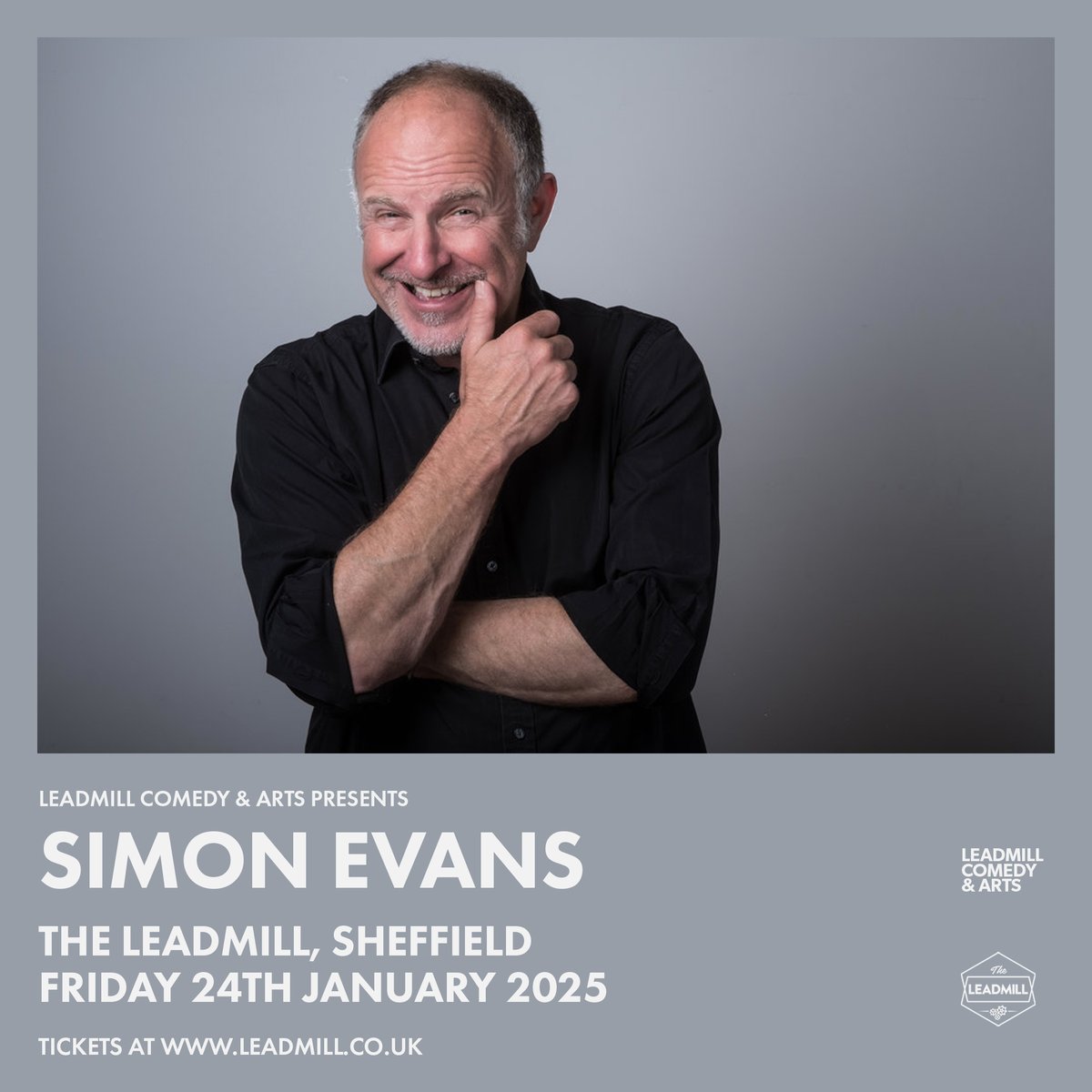 New Show Announcement - @TheSimonEvans 🚨 Star of Live at the Apollo, Michael McIntyre's Roadshow and much much more, Simon Evans brings his 'Have We Met?' tour to The Leadmill in January! Tickets are on sale right now from: leadmill.co.uk/event/simon-ev…