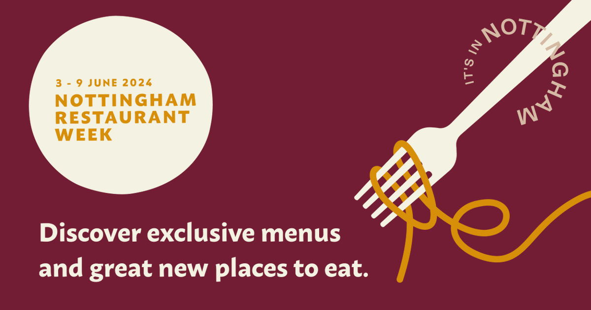 Nottingham Restaurant Week is back for 2024 and is now live on the It’s in Nottingham app.

All you need to do is -
⦁Download the free It's in Nottingham app to browse the list of participating restaurants
⦁Book your table
⦁Eat, drink, sleep, repeat... 📷
