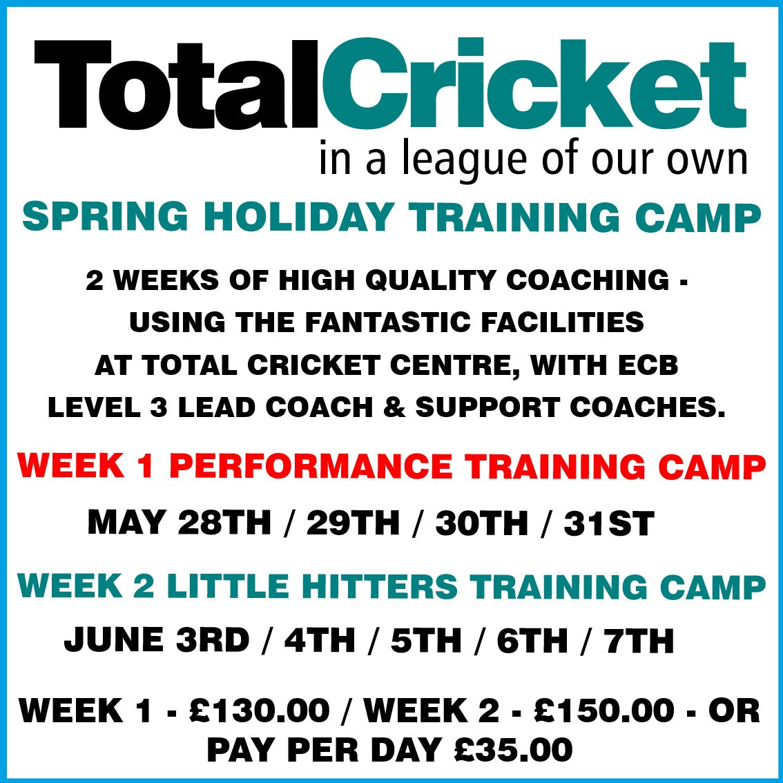 Too book on the Spring Holiday Training Camps, please use the link...
 totalcricketcentre.co.uk/products/total…