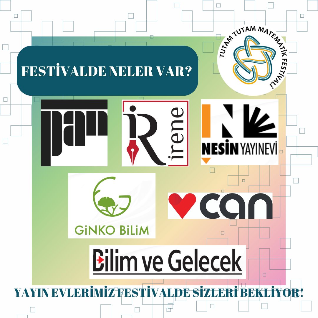 Tutam Tutam Matematik Festivali (@matfestivali) on Twitter photo Festivalde <a href="/BilimveGelecek/">Bilim ve Gelecek</a>, <a href="/canyayinlari/">Can Yayınları</a>, <a href="/ginkobilim/">Ginko Bilim</a>, <a href="/irenekitap/">İrene Kitap</a>, <a href="/NesinYayinevi/">Nesin Yayınevi</a> ve <a href="/PanYayincilik/">Pan Yayıncılık</a> bizlerle olacak💫 Yayınevi stantlarımıza uğramayı unutmayın!🙌
#FestivaldeNelerVar Festivalde <a href="/BilimveGelecek/">Bilim ve Gelecek</a>, <a href="/canyayinlari/">Can Yayınları</a>, <a href="/ginkobilim/">Ginko Bilim</a>, <a href="/irenekitap/">İrene Kitap</a>, <a href="/NesinYayinevi/">Nesin Yayınevi</a> ve <a href="/PanYayincilik/">Pan Yayıncılık</a> bizlerle olacak💫 Yayınevi stantlarımıza uğramayı unutmayın!🙌
#FestivaldeNelerVar
