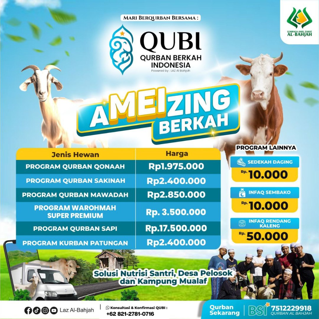 Bukan zamannya lagi kurban perasaan, karena semuanya bisa ikut berqurban di Qurban Berkah Indonesia. Siapa yang punya cita-cita berqurban dengan hewan terbaik tapi budget terbatas? QUBI jadi solusinya~ Pilih paket qurban sesuai pilihan terbaikmu. Informasi +62 821-2781-0716