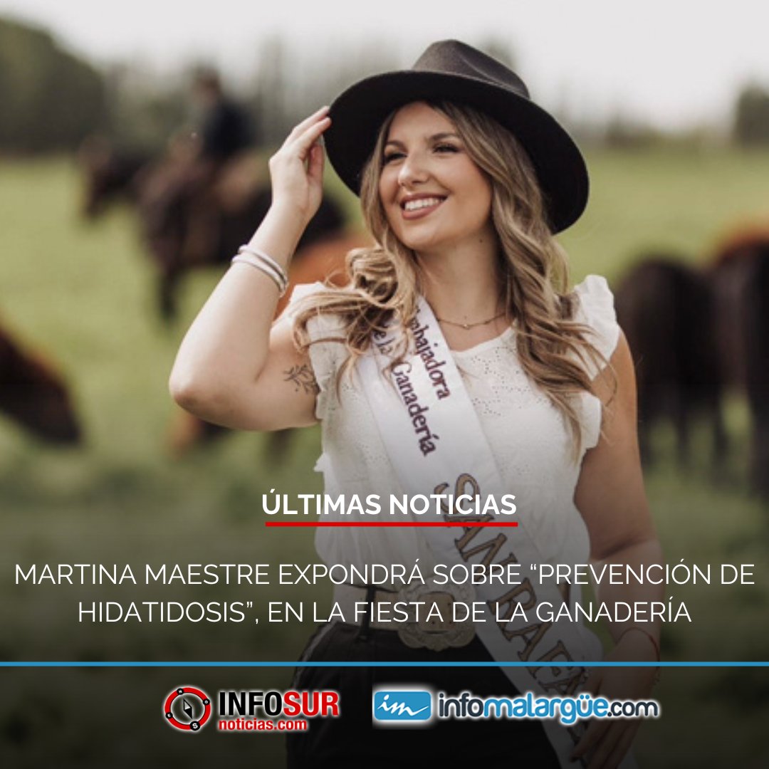 Martina Maestre expondrá sobre “Prevención de hidatidosis”, en la fiesta de la ganadería. infosurnoticias.com/san-rafael/tur…