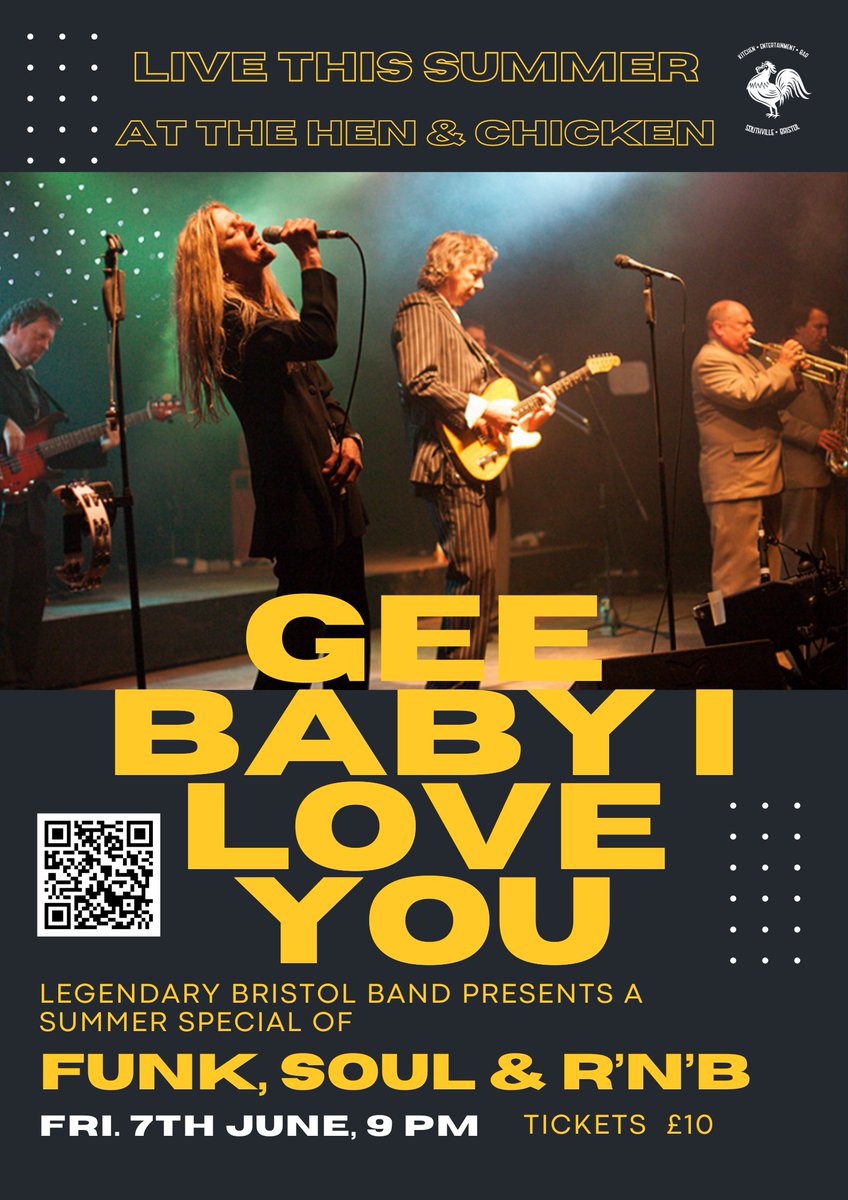 SUMMER SPECIAL Soul, Funk & R&B night with legendary Bristol band GEE BABY I LOVE YOU Tickets just £10 📷 henandchicken.com/.../live-music…