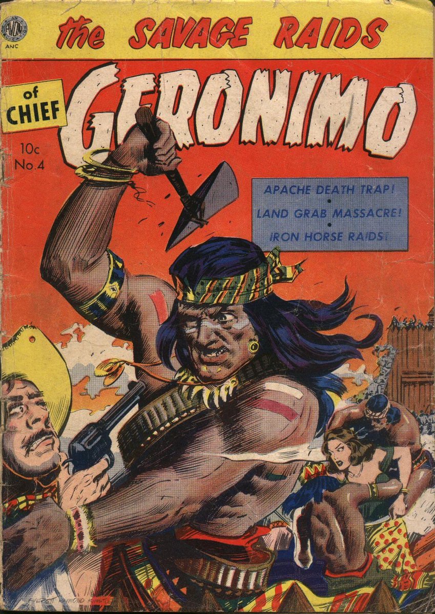 Comic Book Cover of the Day: 1952 Geronimo #4 from Avon Comics. Art by  Everett Raymond Kinstler. #comic #ComicArt #comicbook #comicbookcover #comicbookart 
#western #cowboy @GeronimoDraws