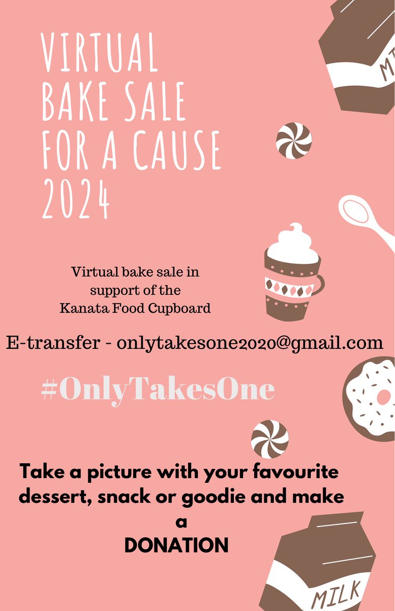 Someone asked me if there was an easier way to donate to the “Virtual Bake Sale” You can send an e-transfer to Onlytakesone2020@gmail.com All the $$ raised will go towards the grade 8’s bake sale efforts for the Kanata Food Cupboard. Let’s help them out friends #onlytakesone
