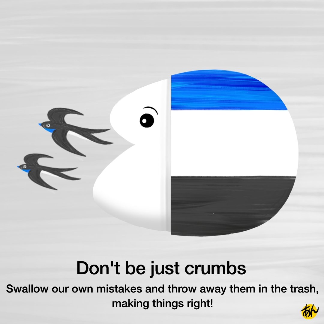 With actions come responsibilities.
Don't be just crumbs.
Swallow our own mistakes and throw away them in the trash, making things right! 
#creatureart #illustration #illustrator #illustrationartist #art #swaloows