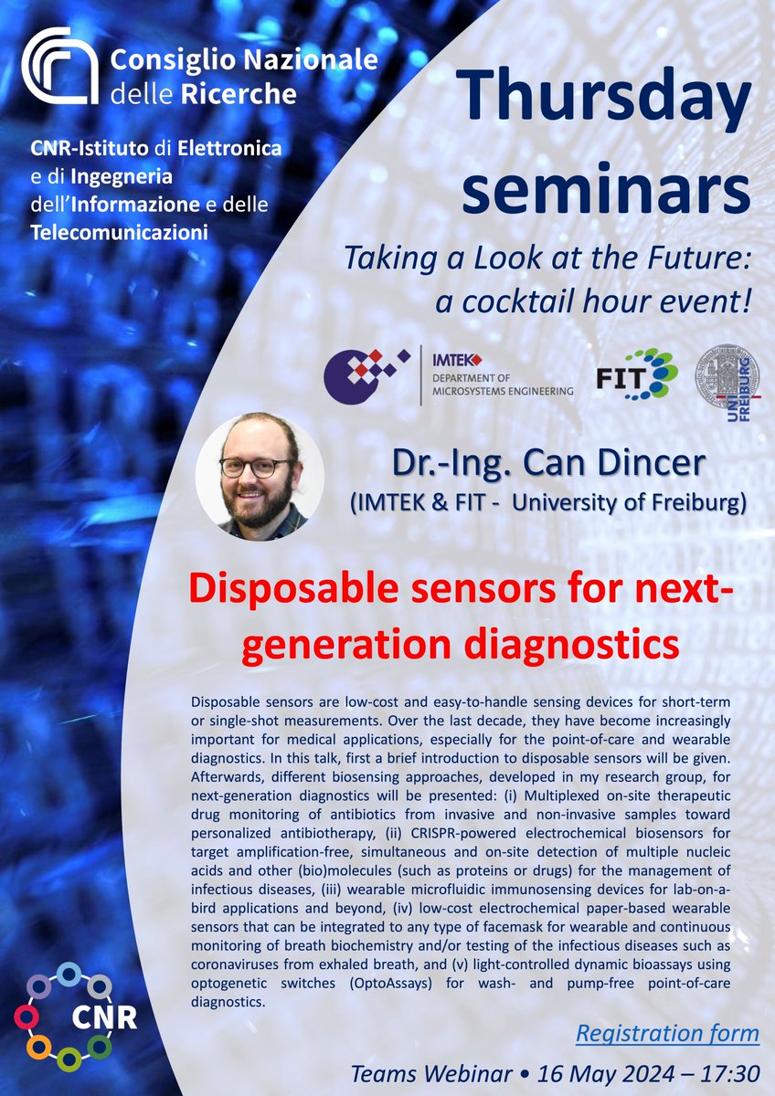 Glad to announce my talk 'Disposable #sensors for next-generation #diagnostics' on next Thursday (16 May) at 5:30pm (CEST) for the 'Thursday Seminars' Series of CNR-IEIIT🤩

#CRISPR #microfluidics #electrochemistry #antibiotics #wearables #syntheticbiology
