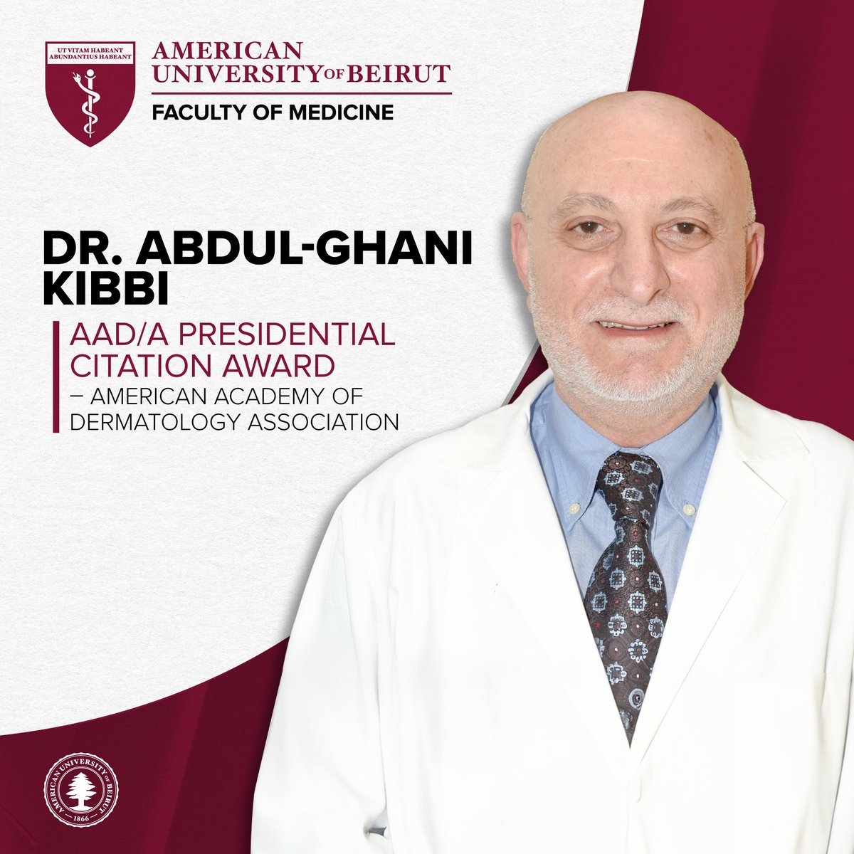 🌟Congratulations to Dr. Abdul-Ghani Kibbi on receiving the Presidential Citation Award from the American Academy of Dermatology Association! Learn more about his contributions: rb.gy/gp9nj3 #AUBFM #AUBMedicine #AUBProud