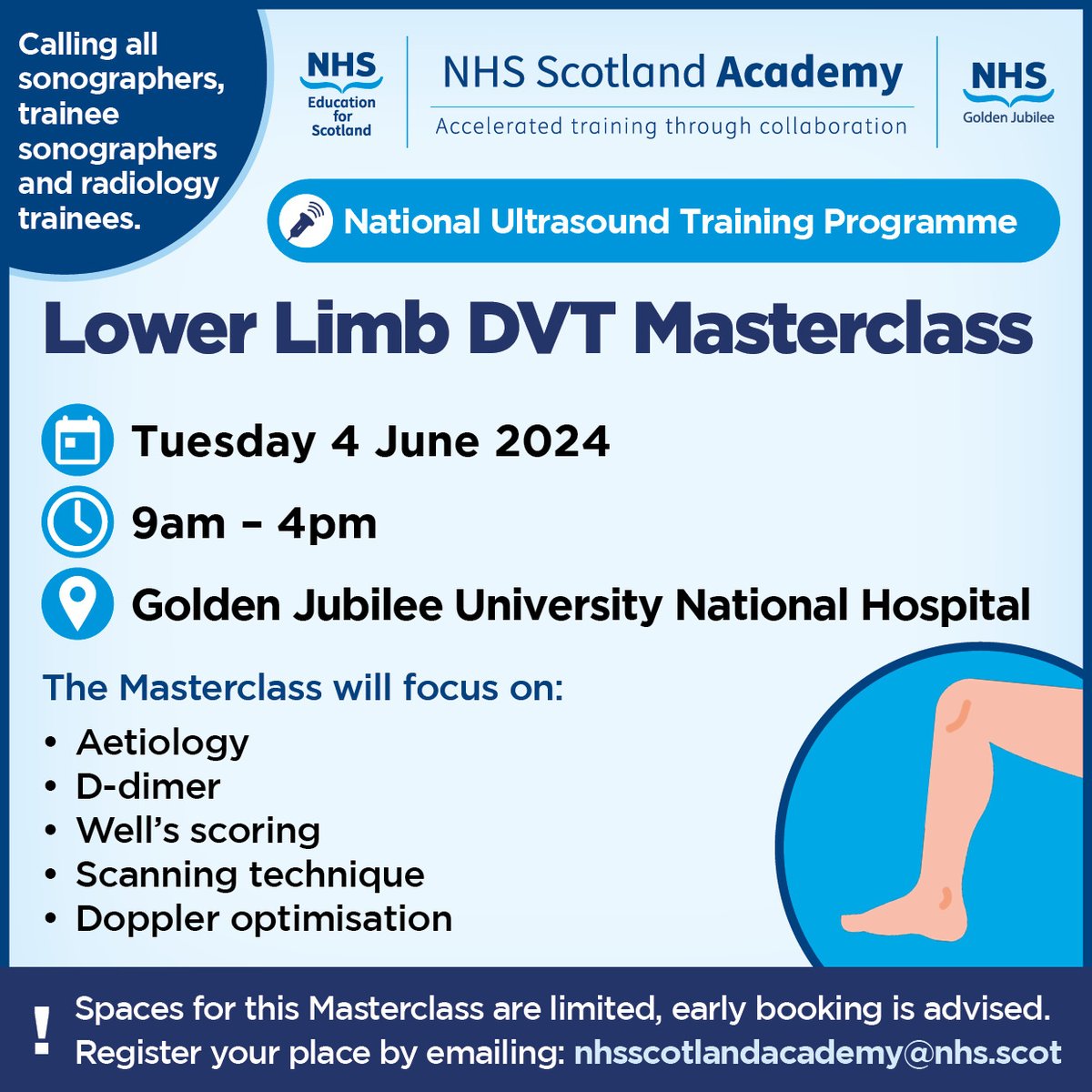 The National Ultrasound Training Programme will be running a Lower Limb DVT Masterclass for all sonographers, trainee sonographers and radiology trainees at @JubileeHospital on Tuesday 4 June. Register your place by emailing nhsscotlandacademy@nhs.scot