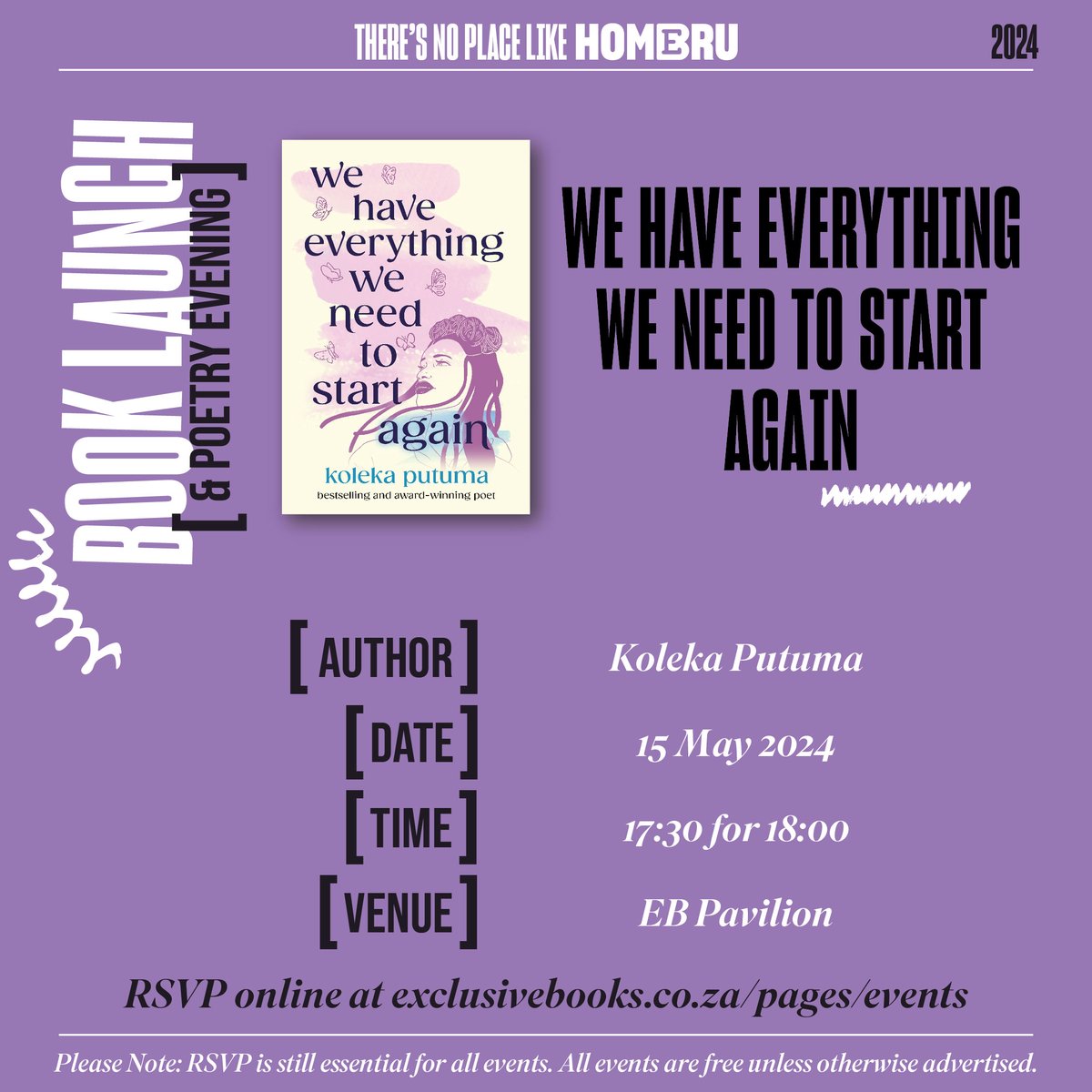 📌Join us for the launch of Koleka Putuma's latest poetry collection, We Have Everything We Need to Start Again, at Exclusive Books Pavilion. Experience the power of words at Koleka Putuma's poetry evening. See you there!