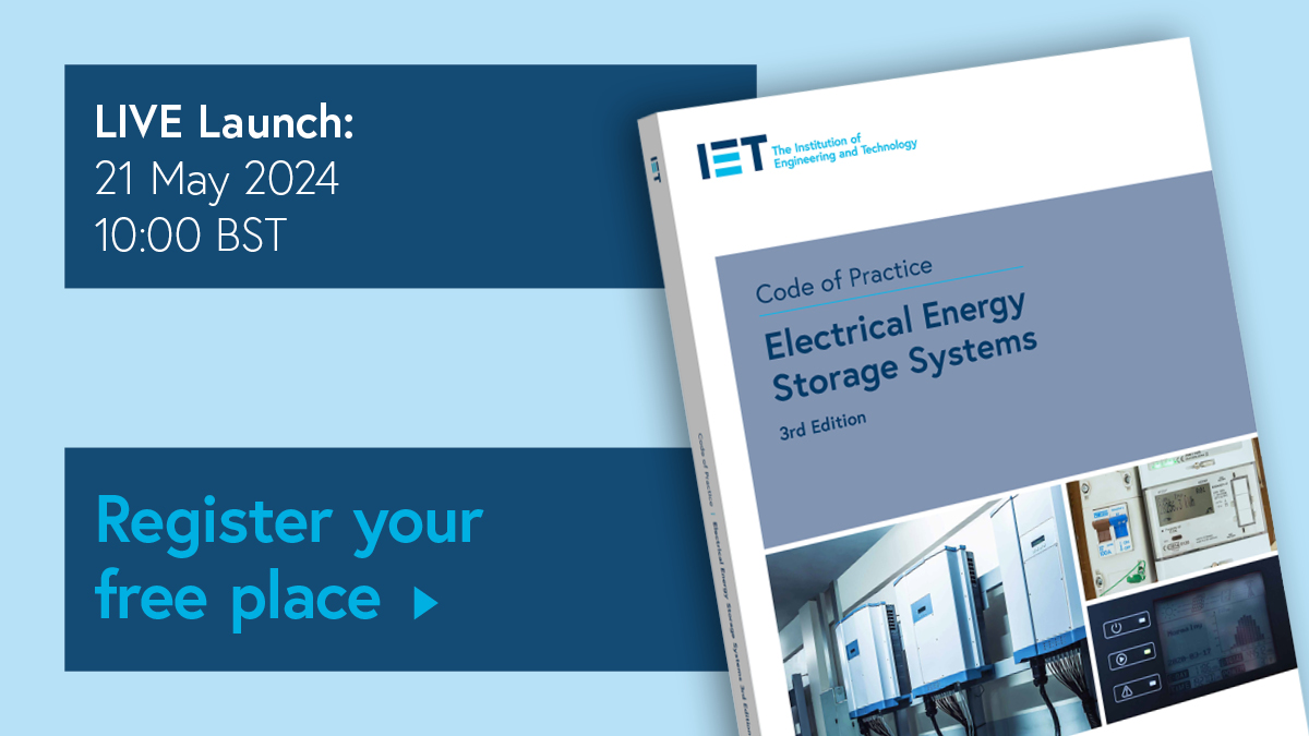 Join us in person or virtually on Tuesday 21 May 2024 to hear author Graham Kenyon outline the most significant additions and amendments in the latest edition of the IET Code of Practice for Electrical Energy Storage Systems. Register for free at spkl.io/60124NS84