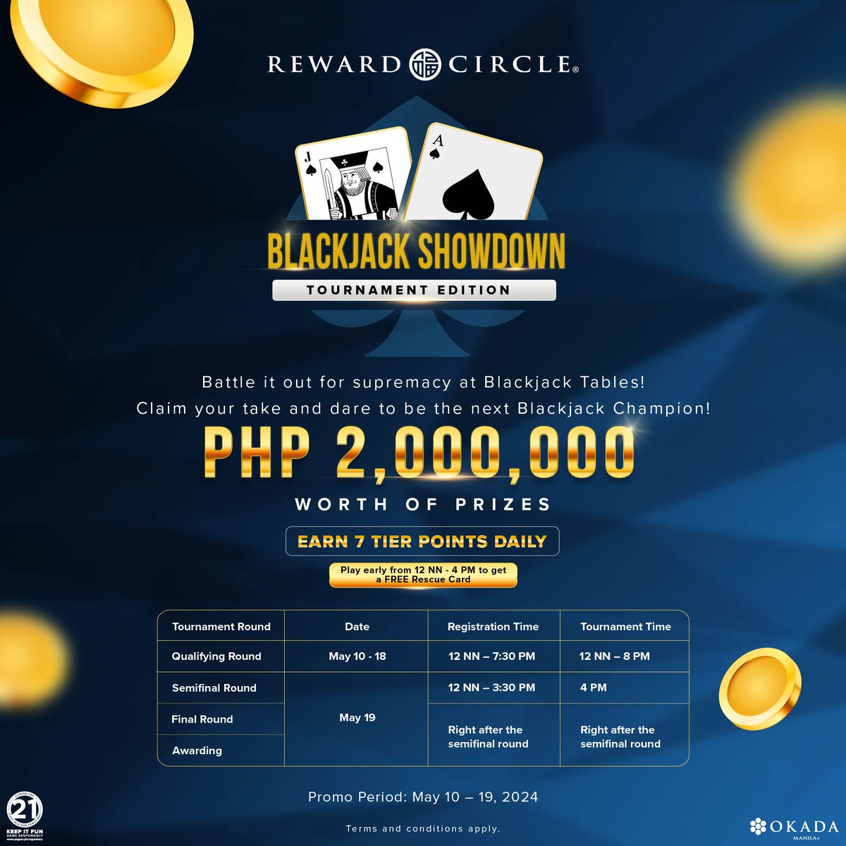 The tables are heating up for the ultimate Blackjack Showdown! Join the tournament from May 10 to 19, 2024, and get a chance to win your share of over PHP 2 million worth of prizes. Click here to know more: okdmnl.ph/BlackjackShowd…