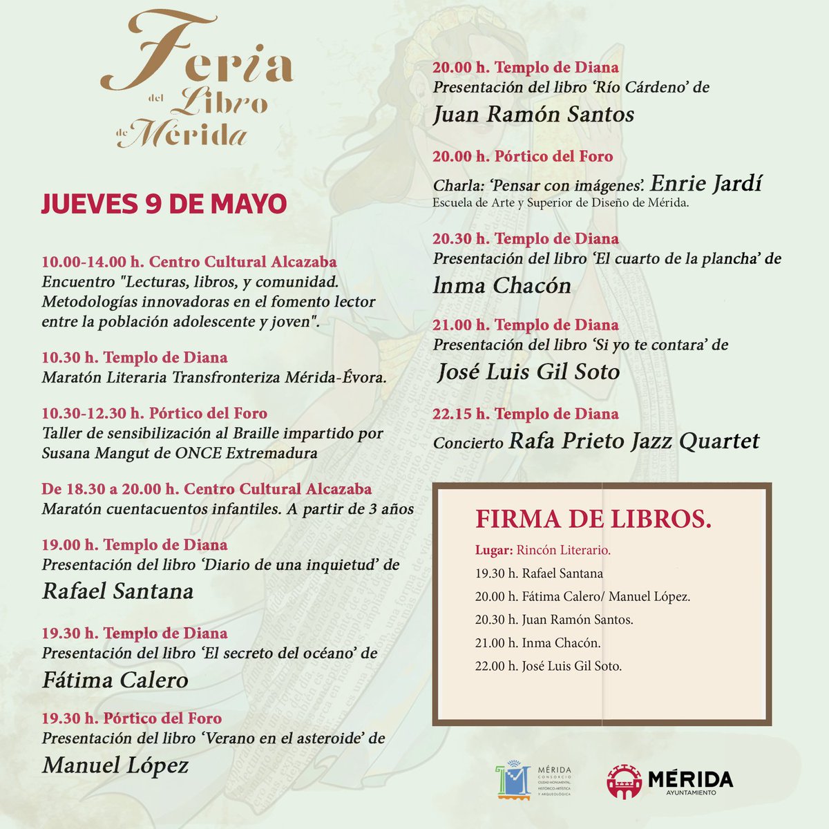 📖 Programación de hoy jueves 9 de mayo de la #FeriaLibroMérida2024 Programa completo 👉 bit.ly/FeriaLibroMeri… @ayto_merida