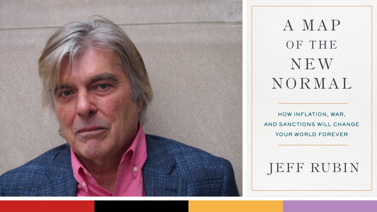 What are the impacts of inflation, war and sanctions? Author & economist @JeffRubin discusses his new book A Map of the New Normal w/ @jenniferhollett, executive director of @TheWalrus. May 30 at 7 pm | North York Central Library Register: ow.ly/FETH50Rz2WM #OnCivilSociety