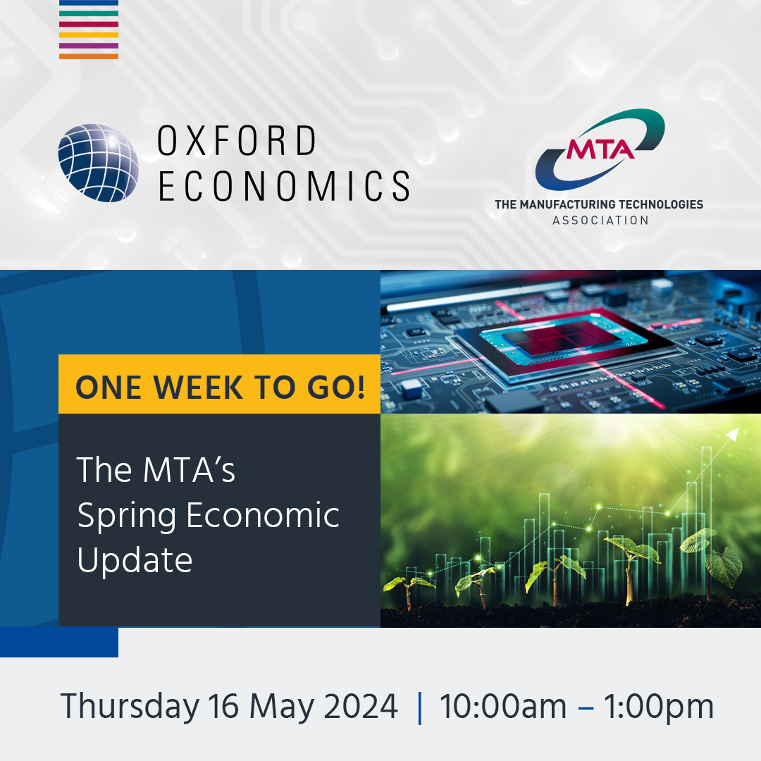 The Spring Economic Update is just one week away! This update will feature presentations from Andy Goodwin, Chief UK Economist at @OxfordEconomics, and Geoff Noon, MTA Statistician. Don’t miss out on this seminar – register to attend today: ow.ly/xqFy50RAeuT #UKmfg
