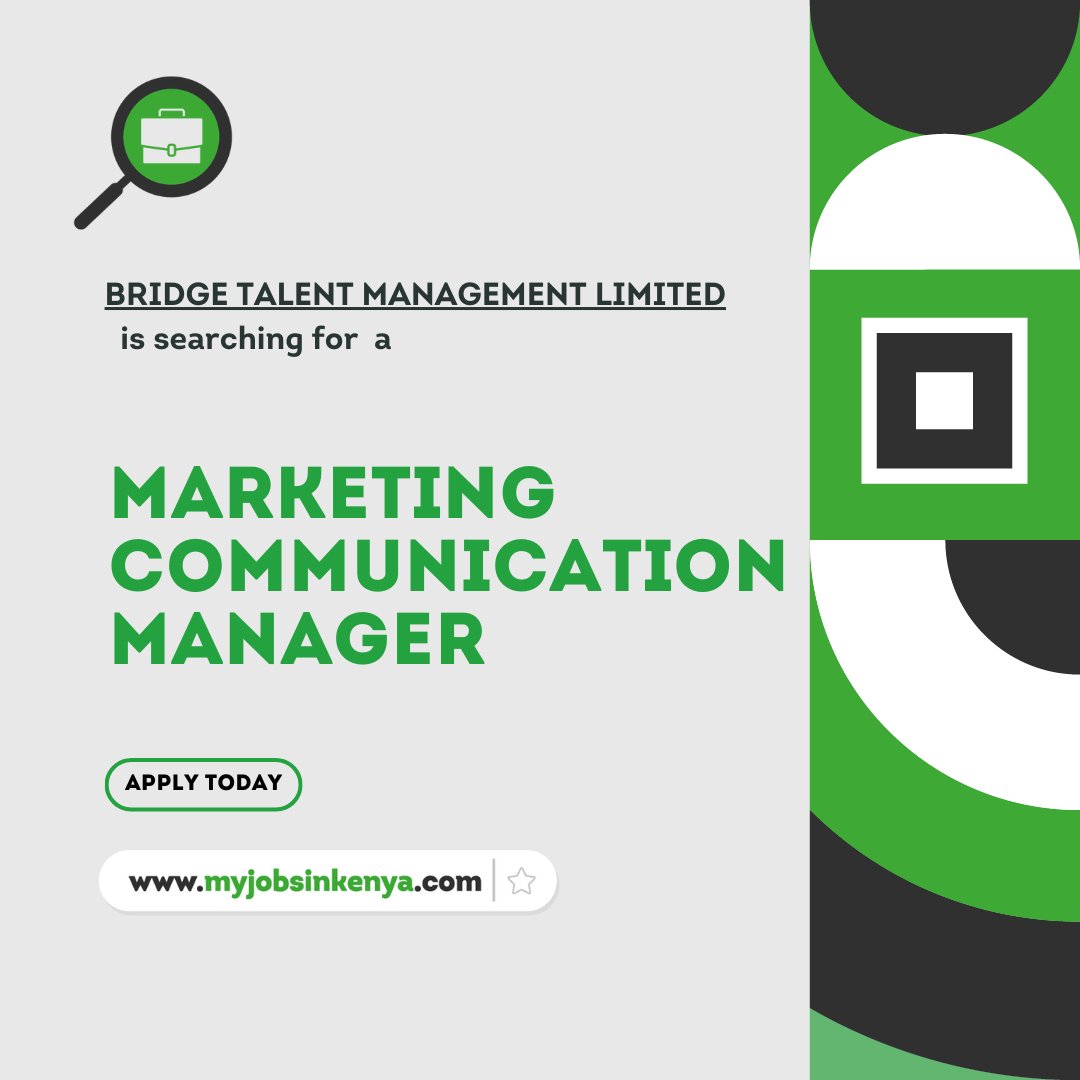 Bridge Talent Management Limited is recruiting a Marketing Communication Manager on behalf of their client at the forefront of renewable energy technology, Visit myjobsinkenya.com or click on the link to apply lnkd.in/duuxzzE3 #job #jobs