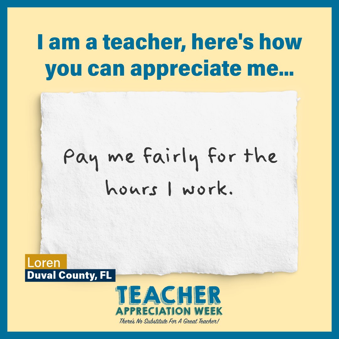 This Teacher Appreciation Week: Pay me fairly! #TeacherAppreciationWeek #PublicSchoolsUniteUs