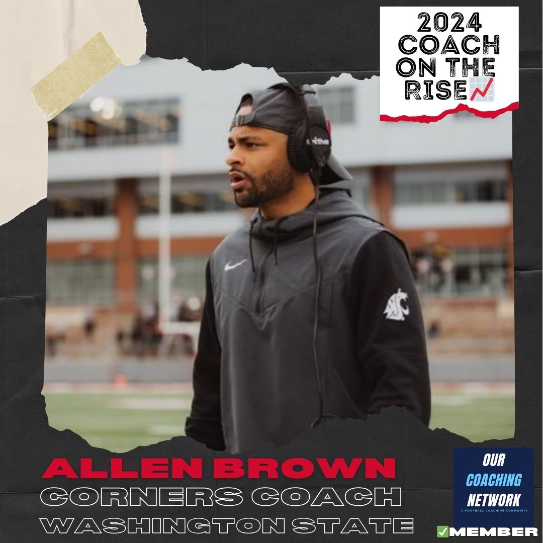 🏈P4 Coach on The Rise📈 @WSUCougarFB Corners Coach @AllenBrown_4 is one of the Top DB Coaches in CFB ✅ And he is a 2024 Our Coaching Network Top P4 Coach on the Rise📈 P4 Coach on The Rise🧵👇