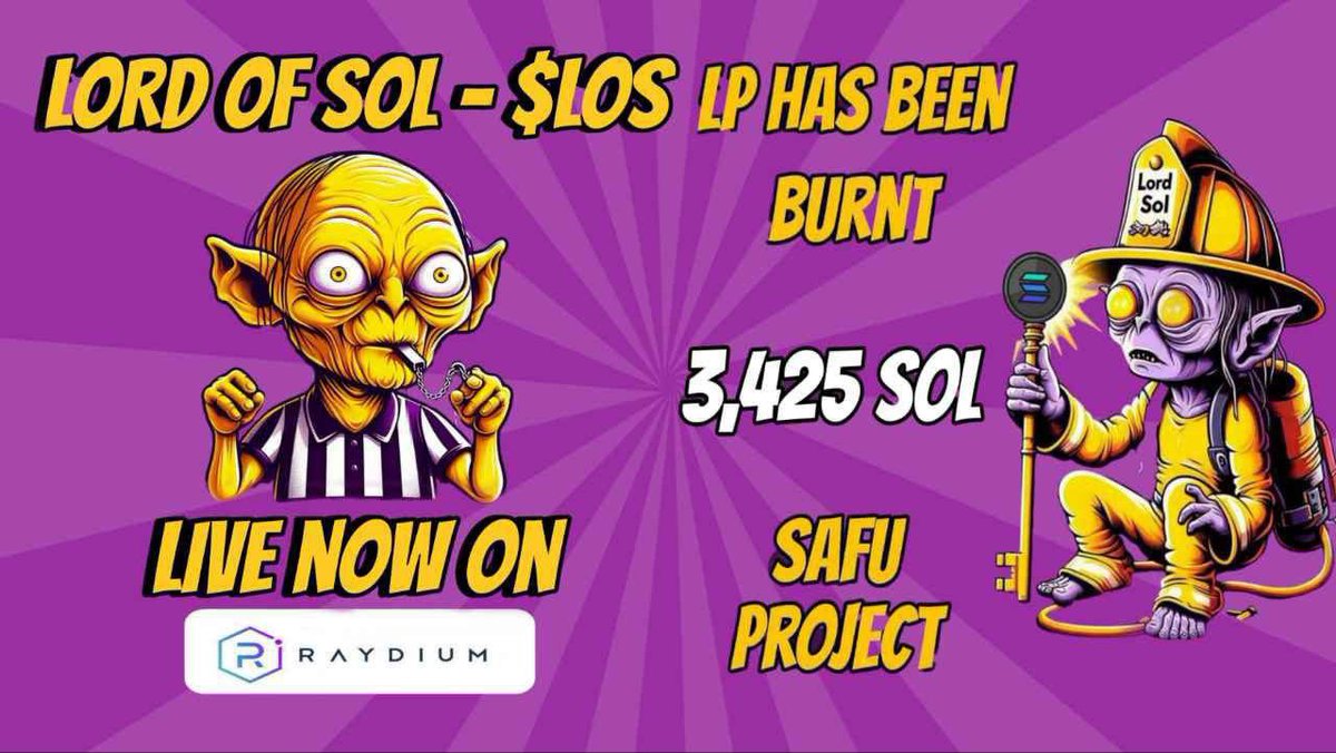 Lord Of SOL - ( $LOS ) :  
Trading is Live

The ultimate meme coin merging Gollum from 'Lord of the Rings' with the world of meme.

100% Community Based Project, TEAMS ARE SAFU

CA : 
44bzge9EZJGPJRYNmsA64mdKZ1eeLdDcDiczRmoyAtez

Initial LP: 3,425 SOL Burn
Revoked mint & freeze…