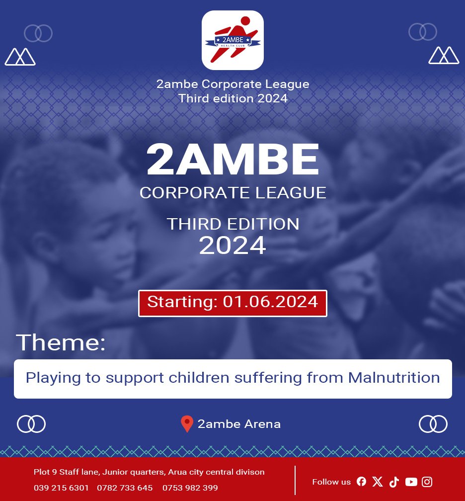 You become part of the record as West Nile welcomes the 3rd edition of 2ambe corporate league in succession. Registration is going on! Contact: ⬇️ 0392156301 / 0782733645 / 0753982399 Playing to support children suffering from malnutrition.