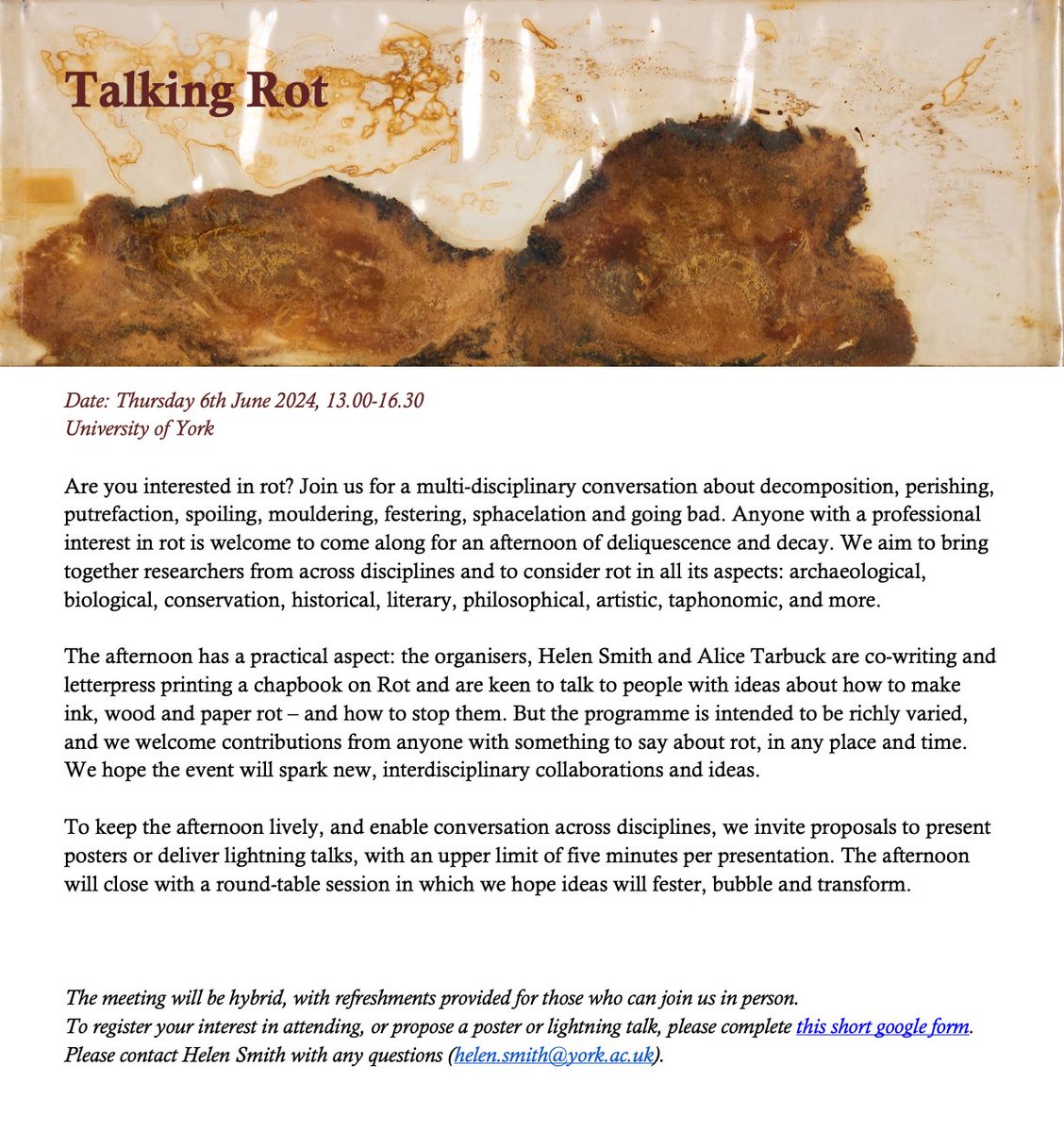 Are you interested in #rot? Join me and the fabulous @atarbuck for a fun afternoon of deliquescence and decay! Please spread the word: we want to be omnidisciplinary, & warmly welcome all pertinent (& some impertinent) contributions. forms.gle/BD4sGYaVPReTh4…