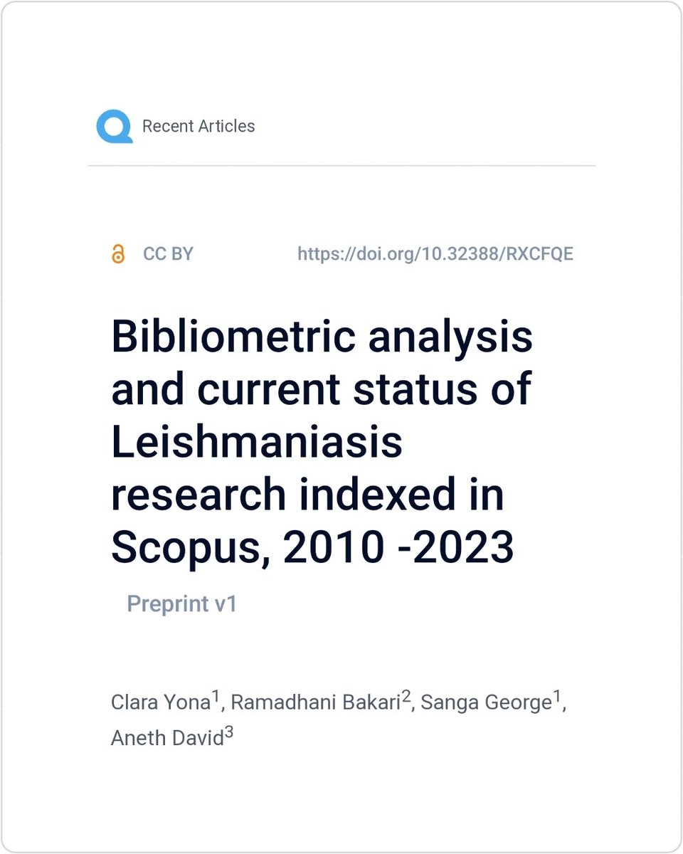 Proud to share our #preprint with @ClaraYona3 and Ramadhani on #Leishmaniasis bibliometric analysis published on Qeios Read it here: qeios.com/read/RXCFQE