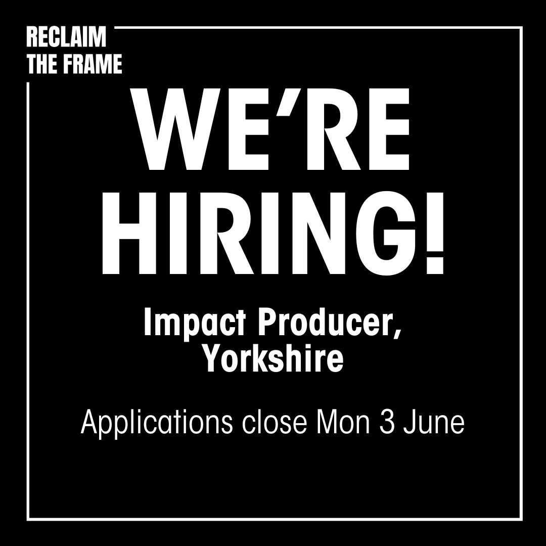 ReclaimTheFrame's tweet photo. 📢JOB OPPORTUNITY📢 

We're looking for a #Yorkshire based freelance events producer/film marketeer to help us #ReclaimTheFrame by champion marginalised perspectives in cinema &amp; connecting with audiences through community building events &amp; conversation

📝 https://t.co/TPlCLiTN0j https://t.co/m4BcnC4Ei8