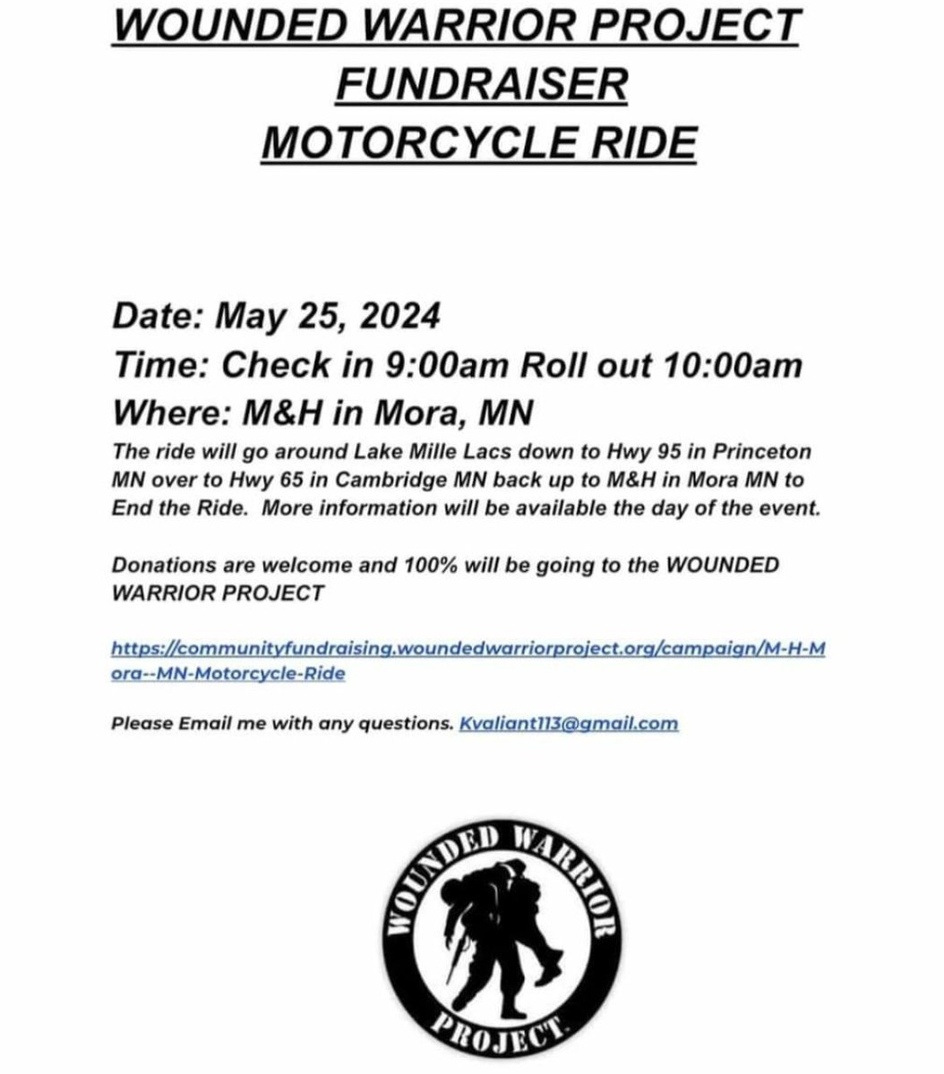 Wounded Warrior Fundraiser Motorcycle Ride May 25 starting at M&H in Mora, MN
#woundedwarriorproject #motorcycle #motorcycleride #biker #motorcyclist #Minnesota #moramn #veterans