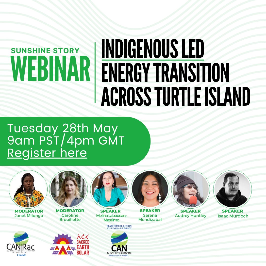 Hear from: 🎤@carobrouillette 🎤Melina Laboucan-Massimo 🎤Serena Mendizabal 🎤 @IsaacMurdoch1 🎤 Audrey Huntley Don't miss out on this exciting event, so mark it in your calendars: 📆 28th of May ⏰ 9am PST/4pm GMT The link to register - climateactionnetwork.zoom.us/meeting/regist…