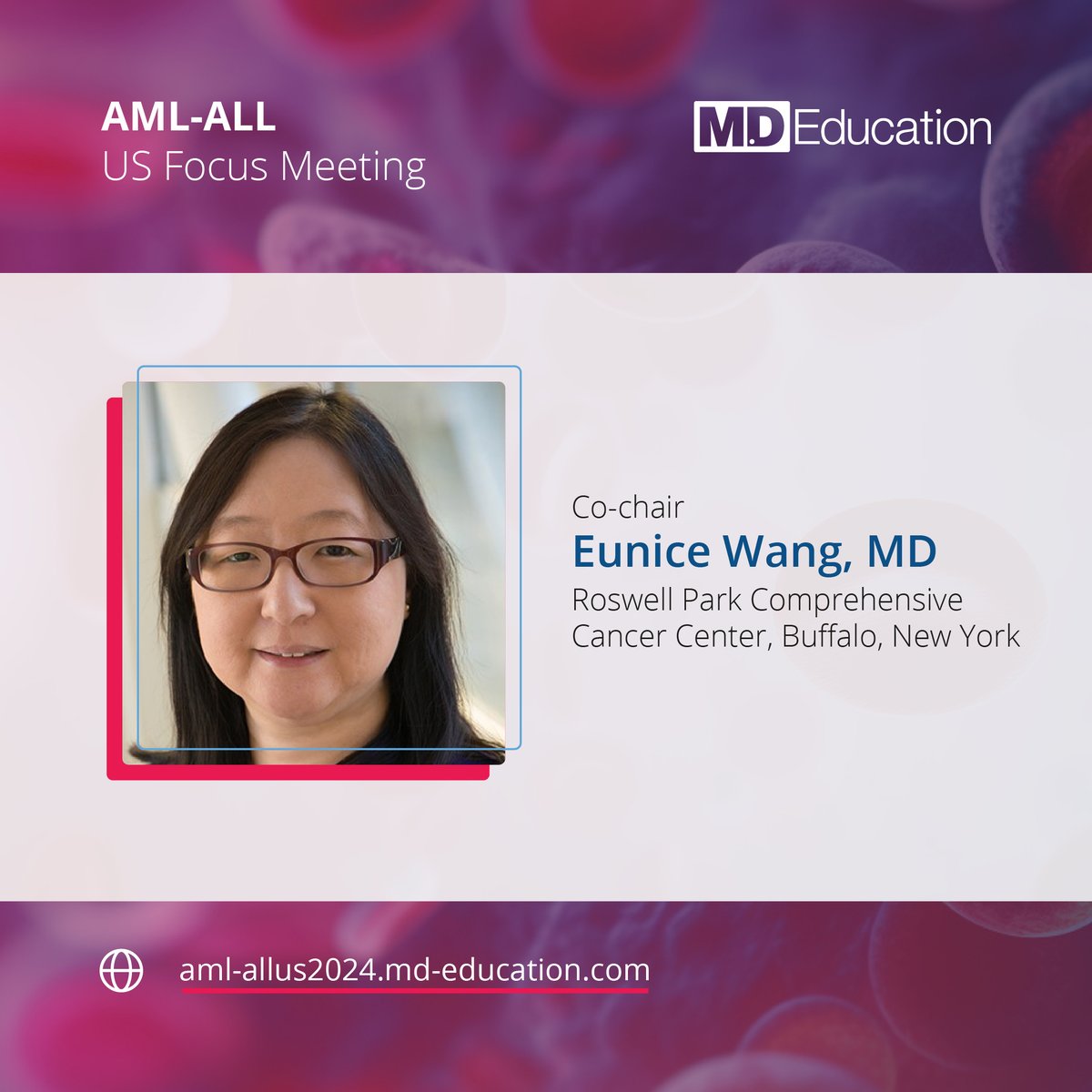 📣 Co-chair Spotlight! 📣 @EuniceWangMD from @RoswellPark, Buffalo, New York will be co-chairing our 3rd annual AML-ALL US Focus meeting, alongside presenting 'The case for sequential therapies'. Discover the full agenda and sign up today to secure your place 👉🔗