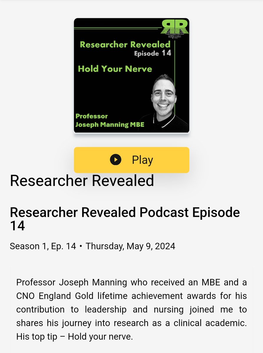 Just in time for #NursesWeek2024 the latest episode of #ResearcherRevealed is now available! Prof @josephcmanning advises #ClinicalAcademic #Nurses to hold your nerve! 

🎧shows.acast.com/researcher-rev…