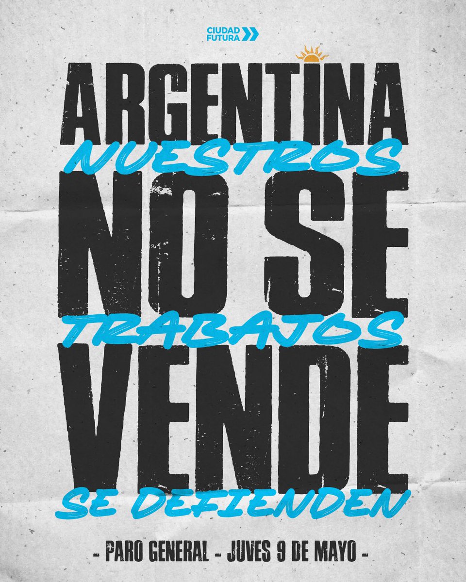 Este #9deMayo PARAMOS para defender nuestra soberanía nacional, los trabajos de los argentinos y argentinas y la dignidad de un pueblo llevado al hambre 🤚🏽🇦🇷 #Paro #ParoNacional