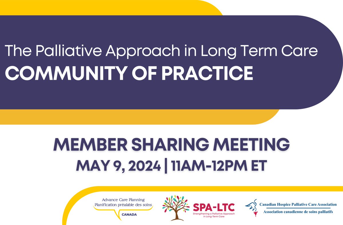 There is still time to register for today's Member Sharing Meeting that will focus on the #PalliativeApproach in #LTC. Join us May 9th from 11AM-12PM ET. Sign up to be a part of the conversation: advancecareplanning.ca/ltc-cop. #ACPinCanada #SPALTC