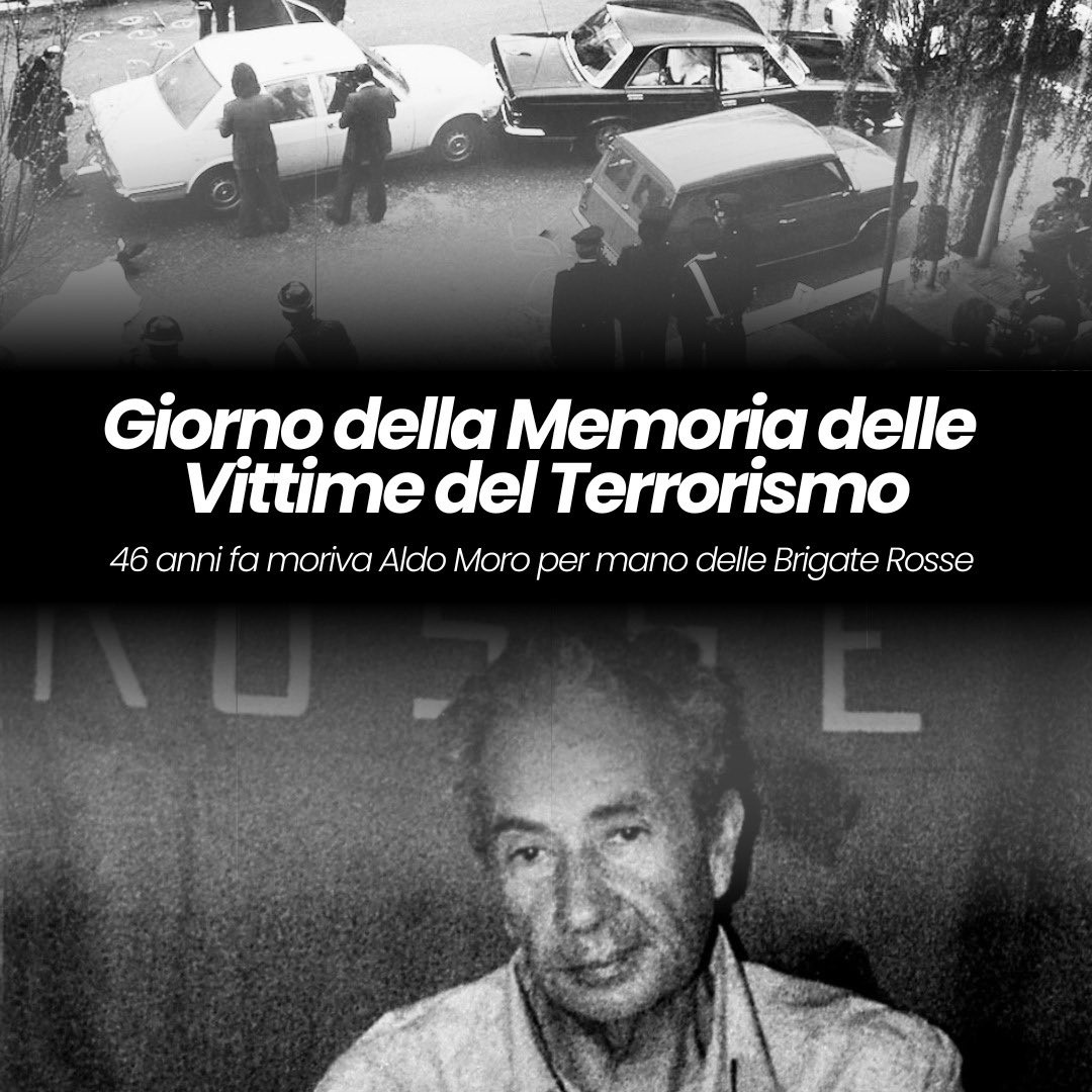 Oggi è il Giorno della Memoria dedicato alle vittime del terrorismo, alle vittime della follia terroristica oggi va il nostro pensiero. Ricordiamo anche Aldo Moro, ucciso per mano delle Brigate Rosse 46 anni fa. Mai abbassare la guardia contro la follia estremista.