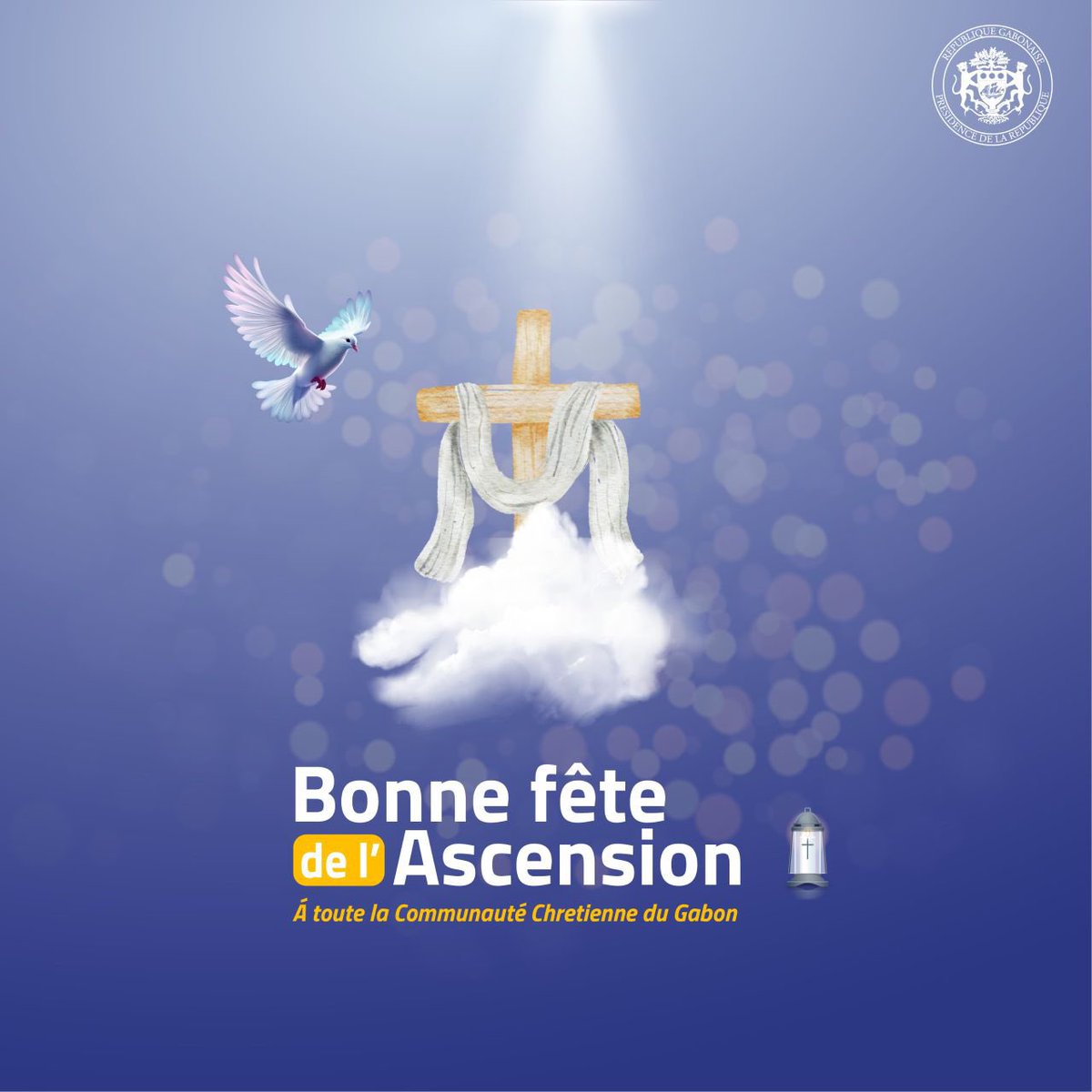 La présidence de la République Gabonaise souhaite une joyeuse fête de l'Ascension à tous les chrétiens ! Que cette journée soit une source de paix, de joie et de renouveau spirituel pour chacun.