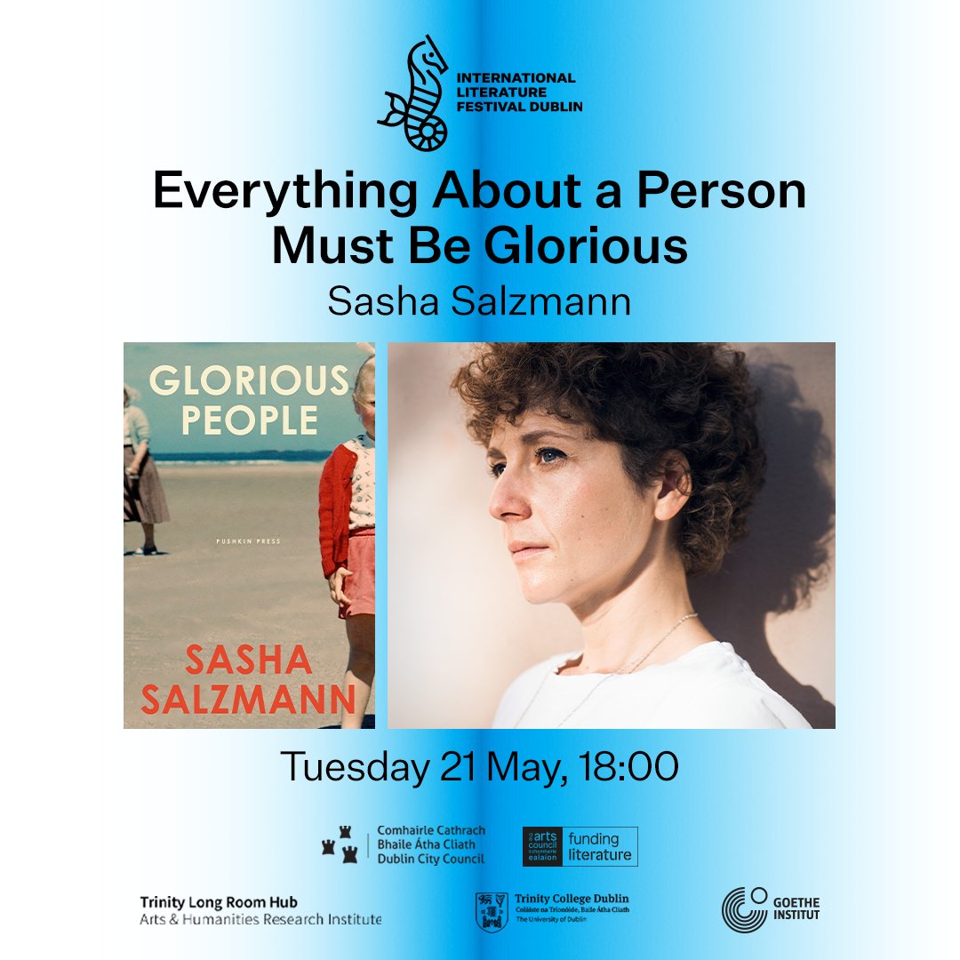 📚On May 21st, as part of @ILFDublin, Dr Conor Daly (@TCDEnglish), will be in conversation with prize-winning author Sasha Salzmann on her book Glorious People, in partnership with @TCD_CRS and @TLRHub. 🎟️Find tickets here: tinyurl.com/57328f5x #ILFDublin #HubMatters