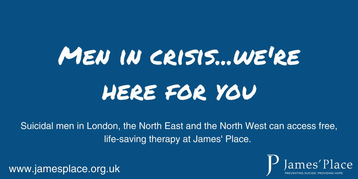 A reminder of what we offer at James' Place. If you're a man in London, the North East or the North West experiencing intense, distressing & repetitive suicidal thoughts please reach out to us. You can also contact us if you're worried about someone else. jamesplace.org.uk/support