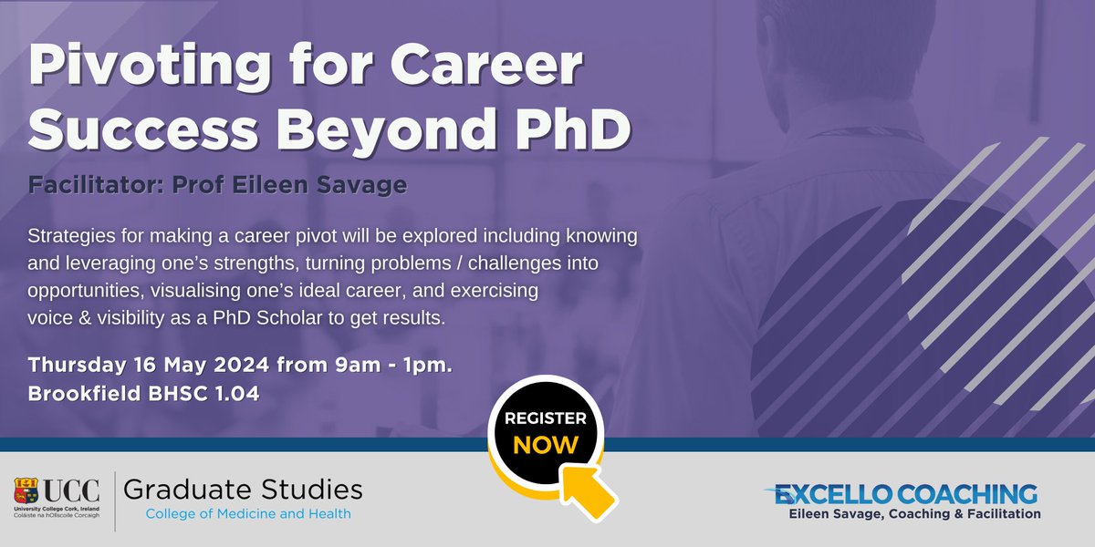 Graduate Studies @UCCMedHealth will host a workshop on ‘Pivoting for Career Success beyond PhD’ at 9am on Thurs 16th May 2024 in BHSC_1.04 facilitated by Emeritus Prof Eileen Savage, Excello Coaching. Registration: forms.office.com/pages/response…