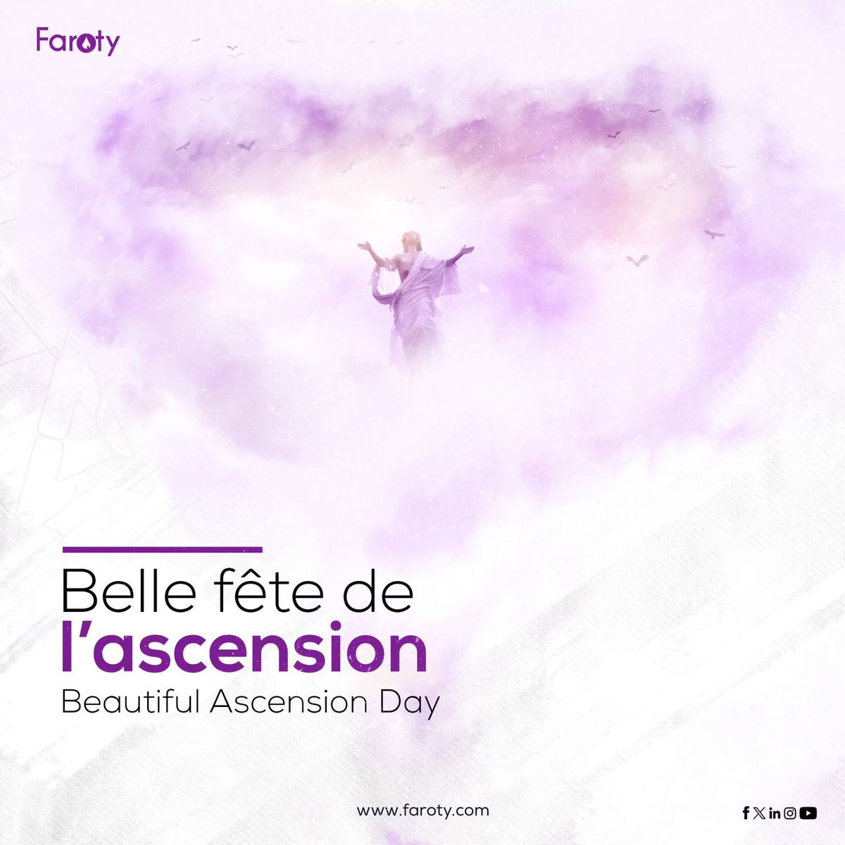 ☁️BONNE FÊTE DE L’ASCENSION À TOUTE NOTRE COMMUNAUTÉ CHRÉTIENNE. 💜✨ 

#Faroty #farotyisthelink #ascension #bonnefete