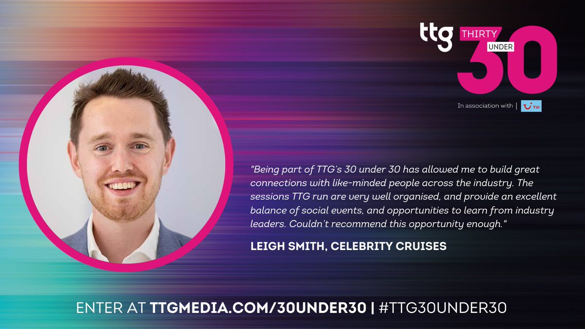 Want to know more about the perks of taking part in the #TTG30Under30 programme? See what Leigh Smith from @CelebrityUK had to say about his experience...👇 Don't miss out on this opportunity and submit your entry by 20 May ➡️ bit.ly/3PVwQSE