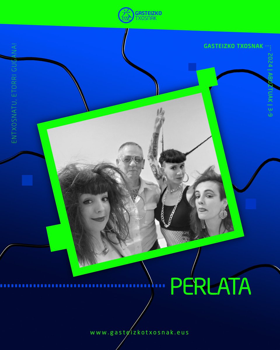 entxosnatu's tweet photo. 🟢🔵 ··· 𝚔𝚘𝚗𝚝𝚣𝚎𝚛𝚝𝚞𝚊
𝗣𝗘𝗥𝗟𝗔𝗧𝗔 taldea txosnagunea dantzan jartzera etorriko dira.
#GasteizkoTxosnak #Entxosnatu #etorrigugana #JaiHerrikoienAlde #kontzertua #perlata https://t.co/DGwV8Pnphb