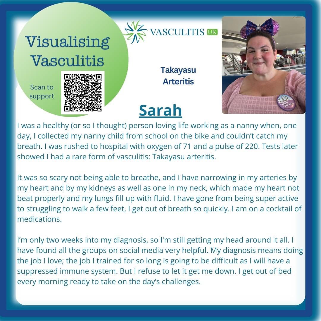 May - Day 9 #vasculitis awareness month
Takayasu Arteritis is a rare type of Large Vessel Vasculitis #raredisease 
Sarah’s Story 📖 
#VasculitisUK ‘s campaign to support #patients #research  -  justgiving.com/campaign/visua…
#patient #PatientStories #raredisease #visualisingvasculitis