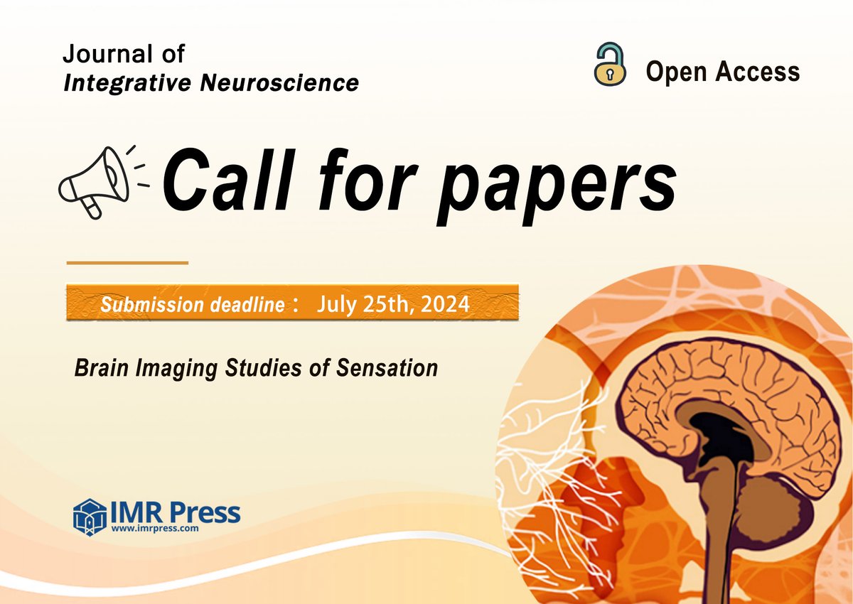 🎊We are calling for papers for Topic 'Brain Imaging Studies of Sensation'✨
⏰Deadline: 25 July 2024
🖇️Submission Link: imr.propub.com/access/login
#callforpapers #sensational #Neuroimaging #brain  #OpenAccess #neuroscience #neurotwitter

Welcome to your contributions!