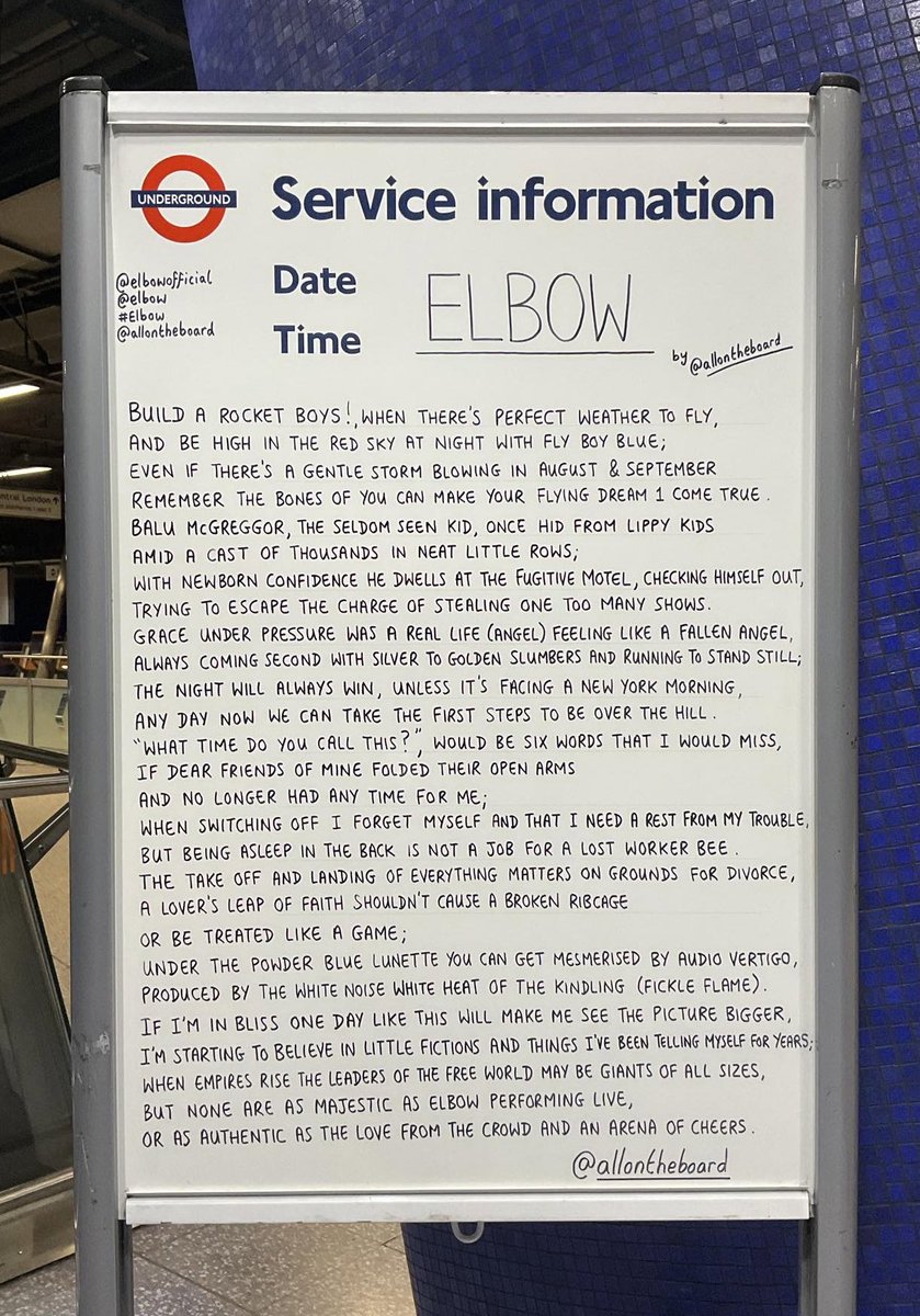 It’s looking like a beautiful day, especially with the magnificent @Elbow performing at @TheO2 tonight. The ‘Elbow’ poem by @allontheboard is at North Greenwich station now. #Elbow #TheO2